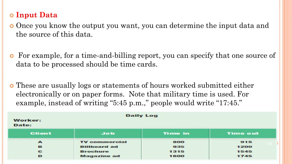 input data once you know the output you want