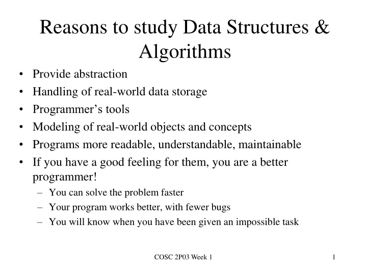 reasons to study data structures algorithms