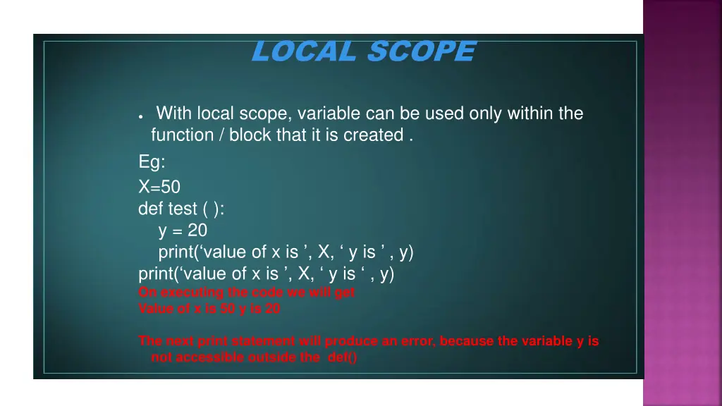 local scope local scope