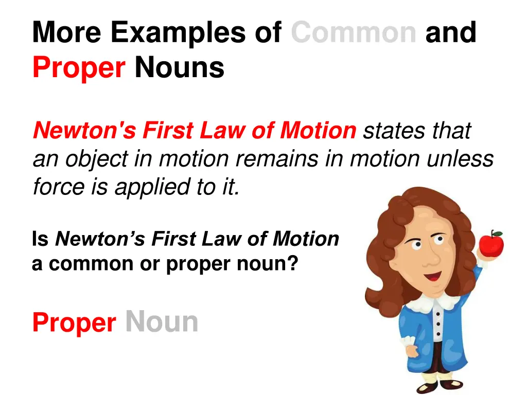 more examples of common and proper nouns
