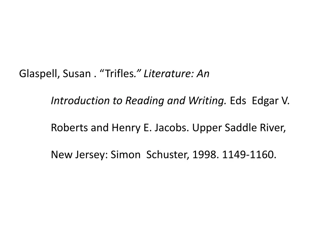 glaspell susan trifles literature an