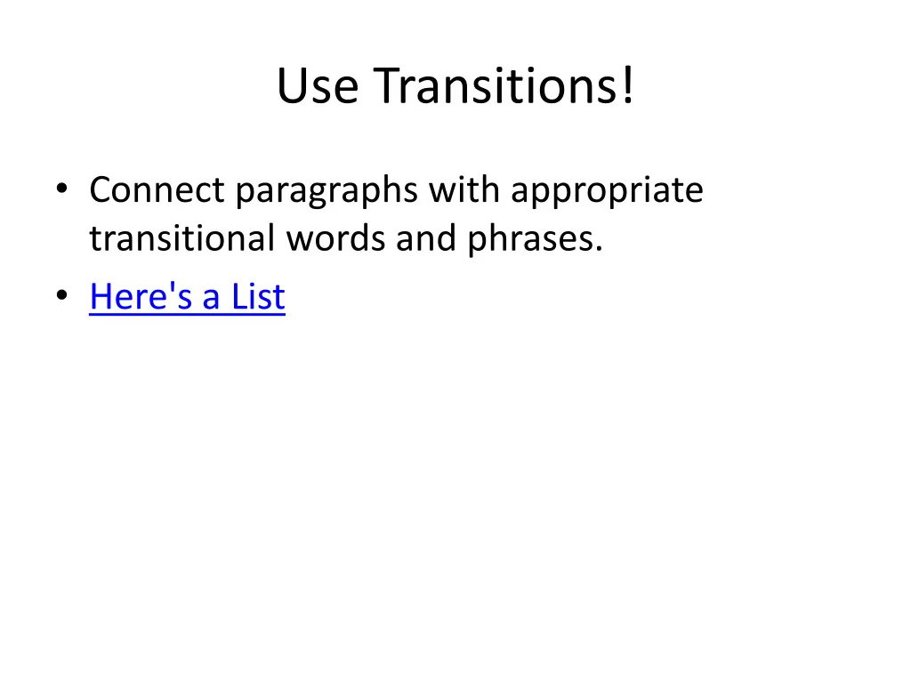 use transitions
