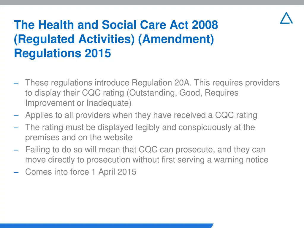 the health and social care act 2008 regulated 2
