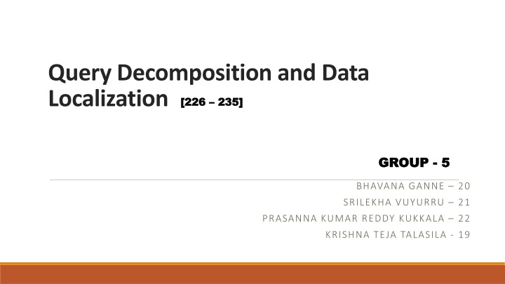 query decomposition and data localization
