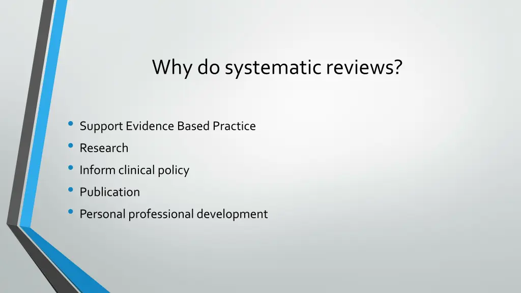 why do systematic reviews