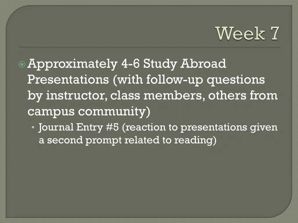 approximately 4 6 study abroad presentations with 1