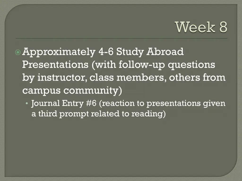 approximately 4 6 study abroad presentations with 2