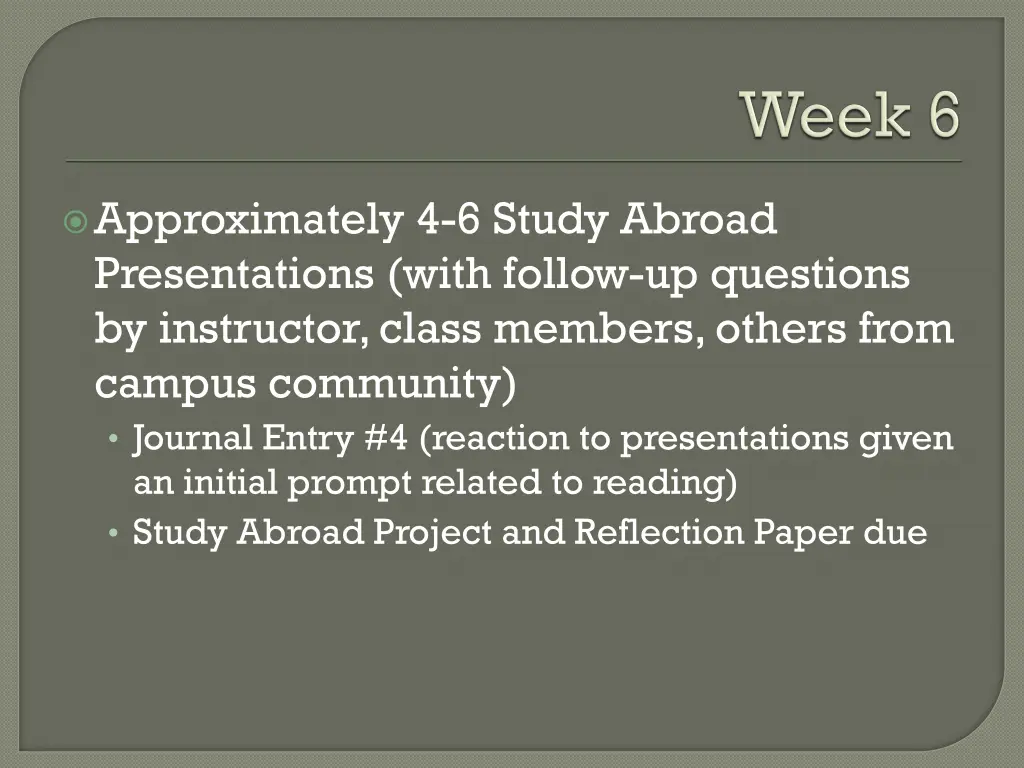 approximately 4 6 study abroad presentations with
