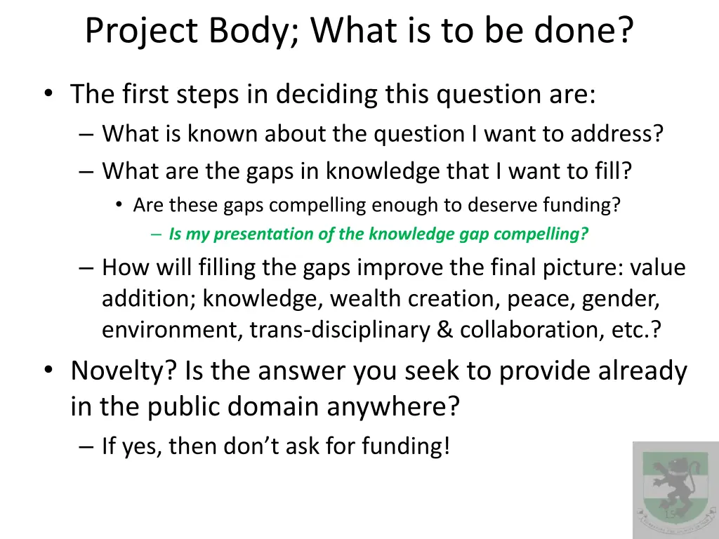 project body what is to be done