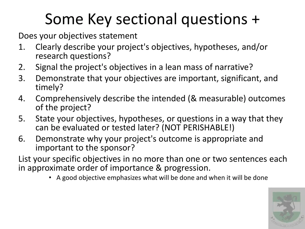some key sectional questions does your objectives