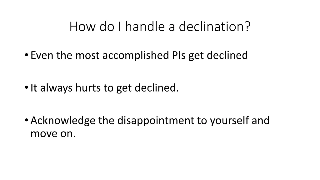 how do i handle a declination