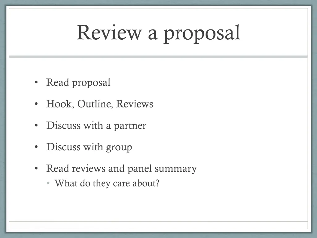 review a proposal