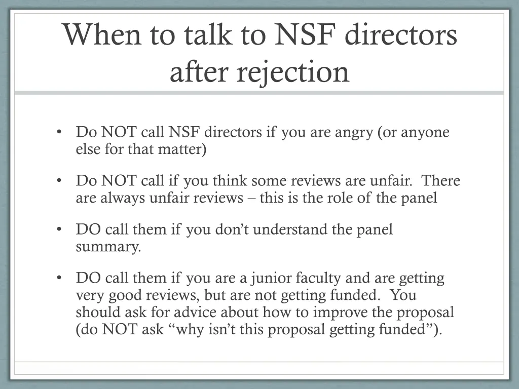 when to talk to nsf directors after rejection