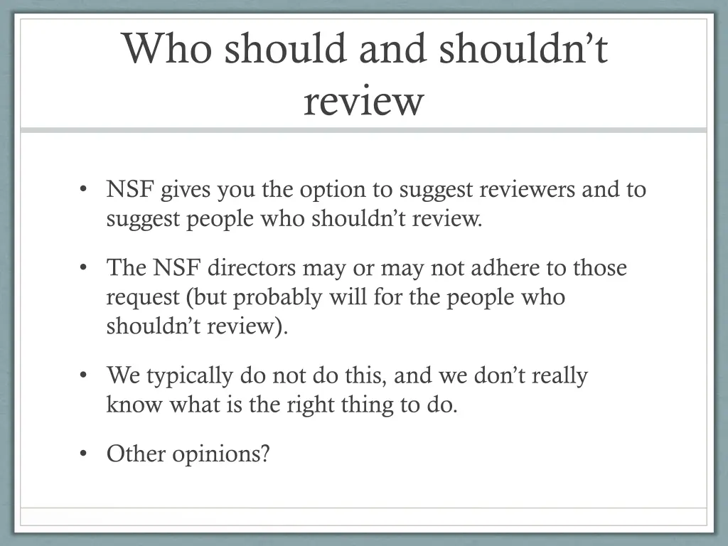 who should and shouldn t review