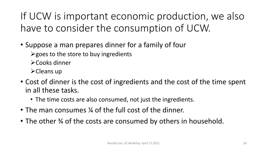 if ucw is important economic production we also