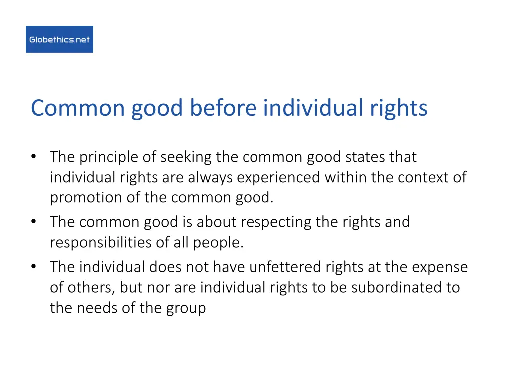 common good before individual rights