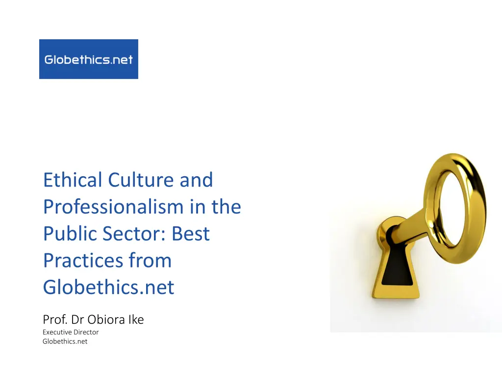 ethical culture and professionalism in the public