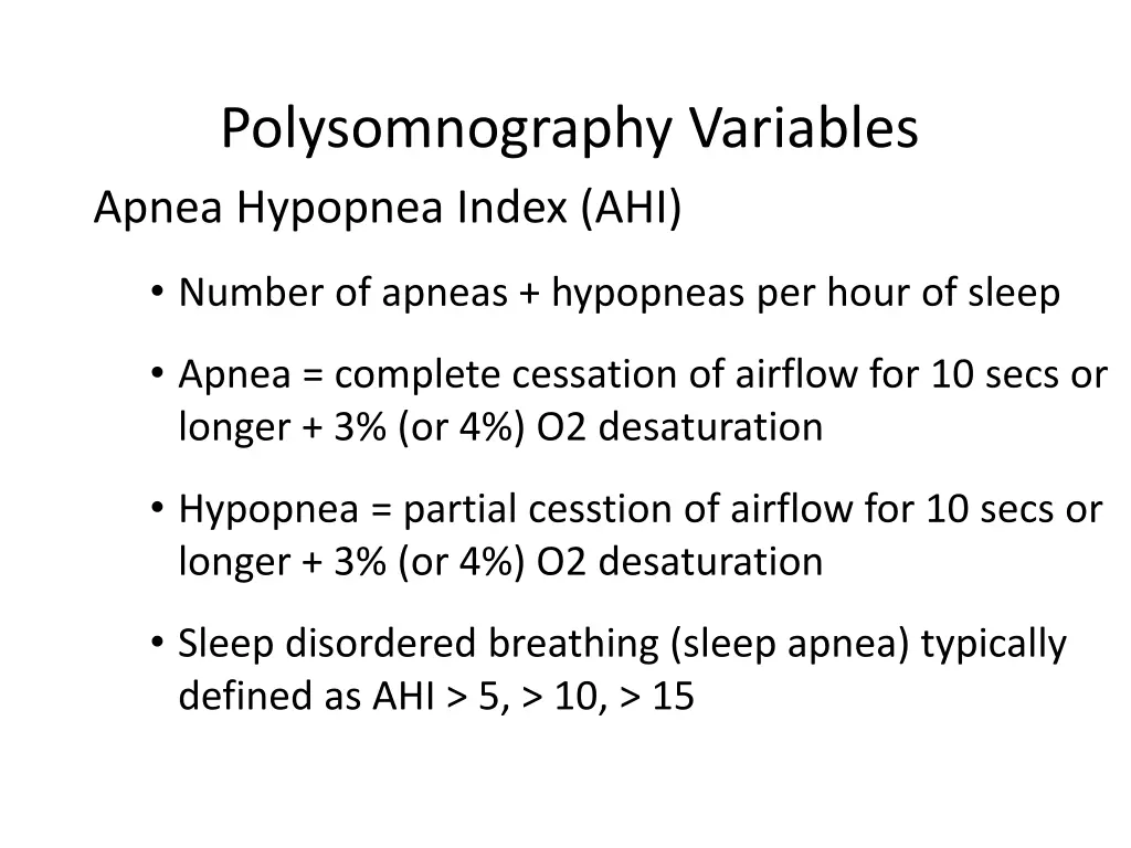 polysomnography variables apnea hypopnea index ahi