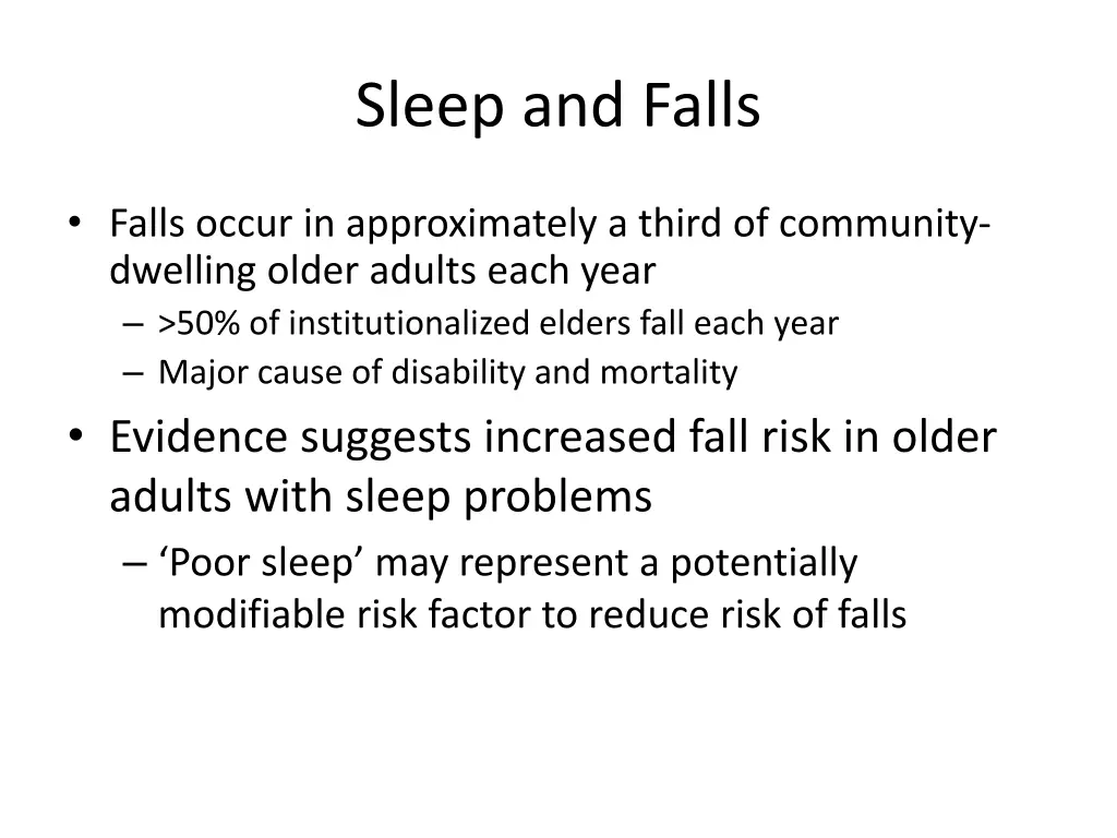 sleep and falls