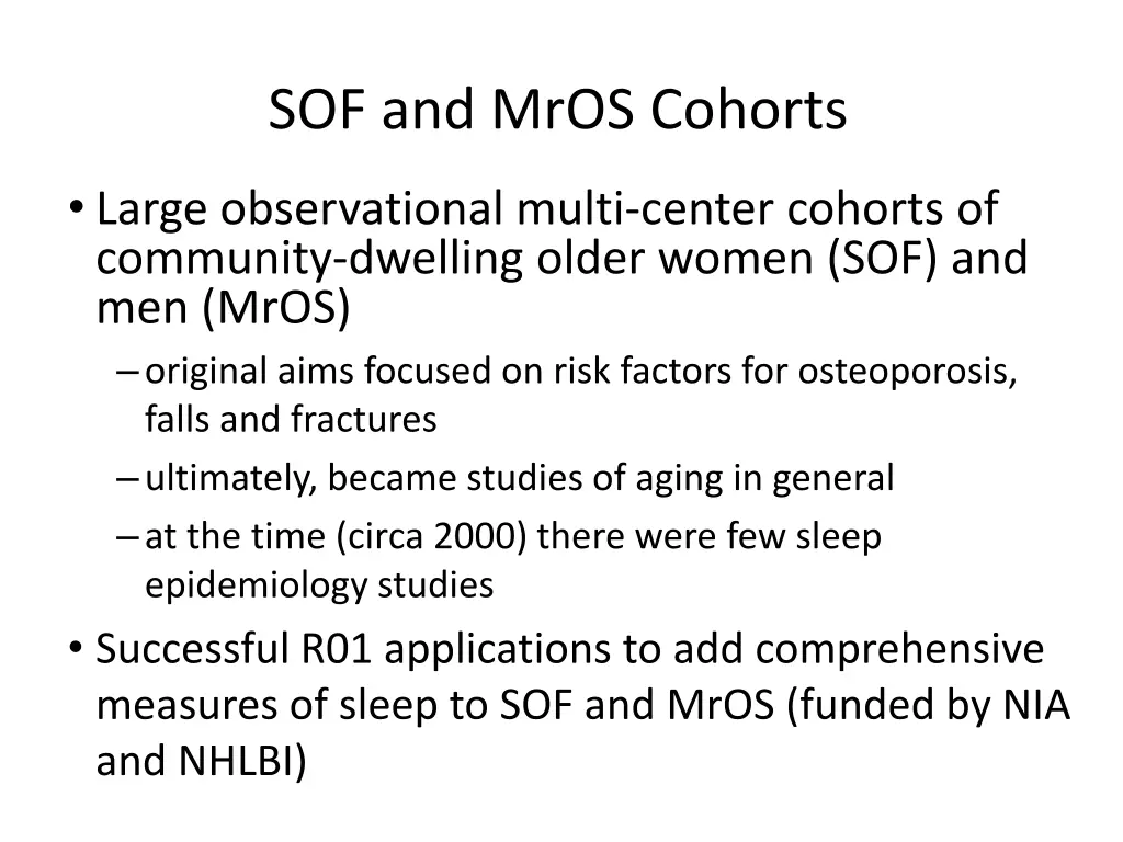 sof and mros cohorts