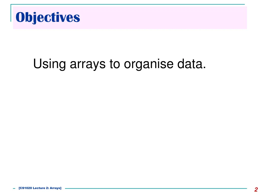 objectives
