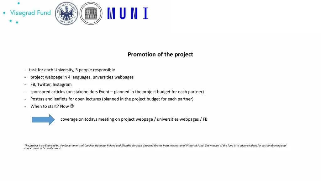 promotion of the project