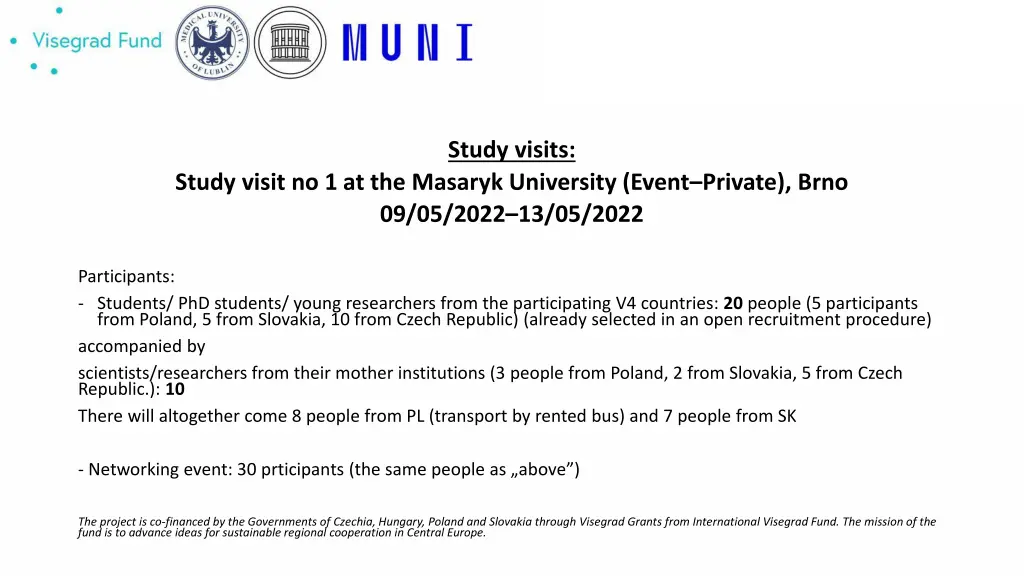 study visits