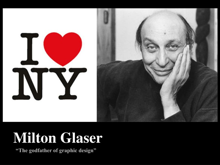 milton glaser the godfather of graphic design