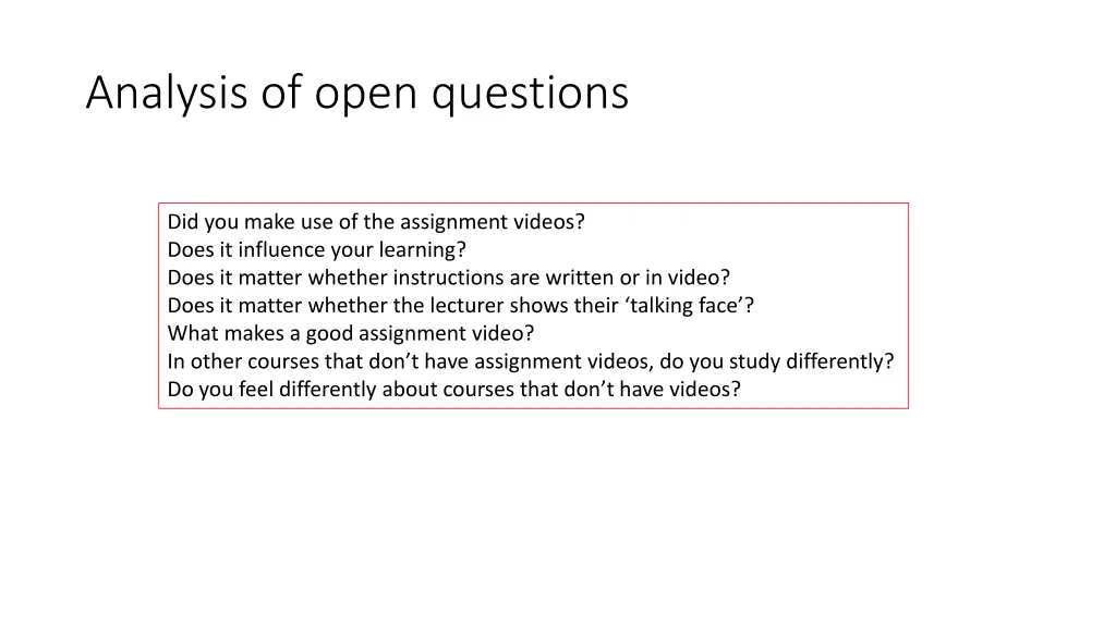 analysis of open questions