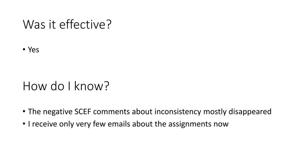 was it effective