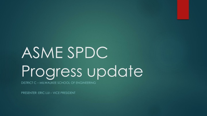 asme spdc progress update district c milwaukee