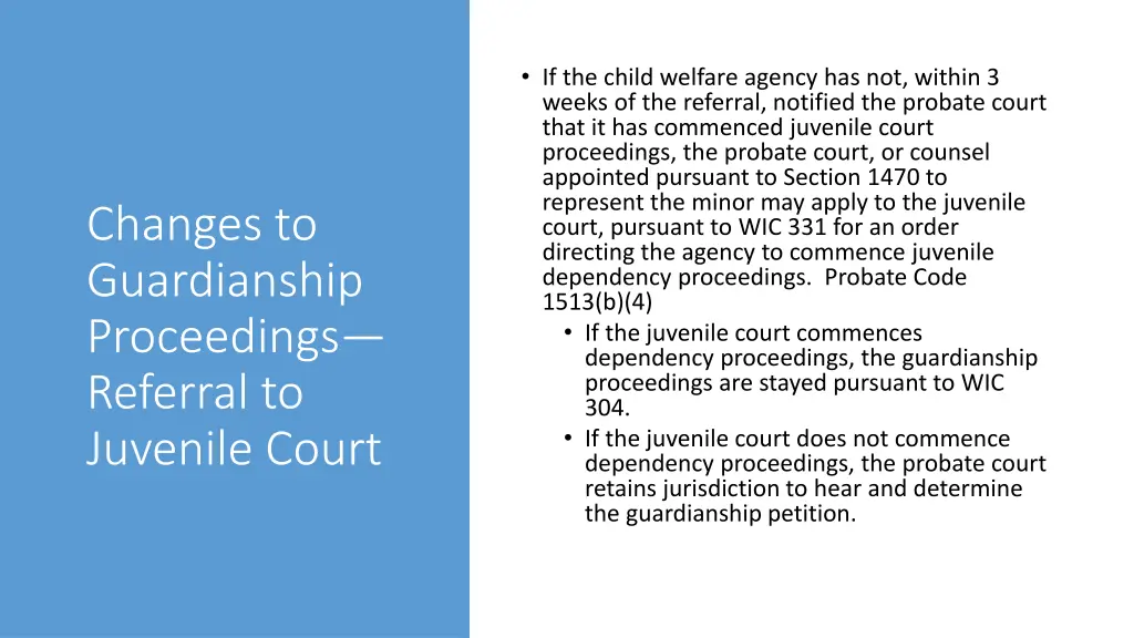 if the child welfare agency has not within