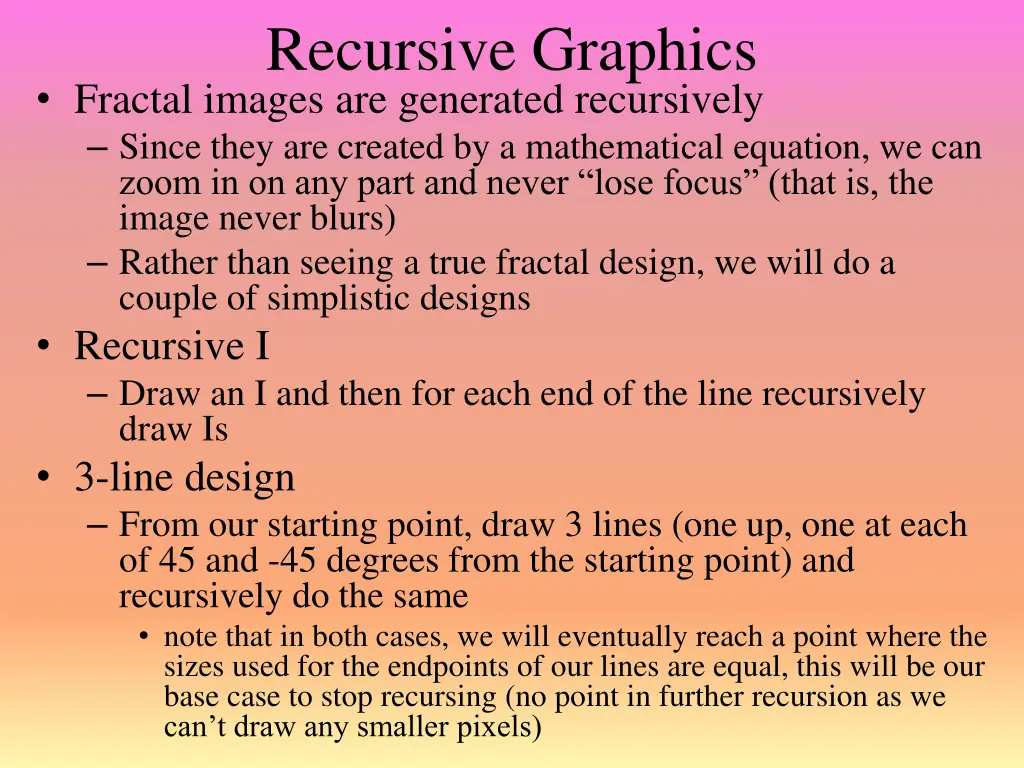 recursive graphics fractal images are generated