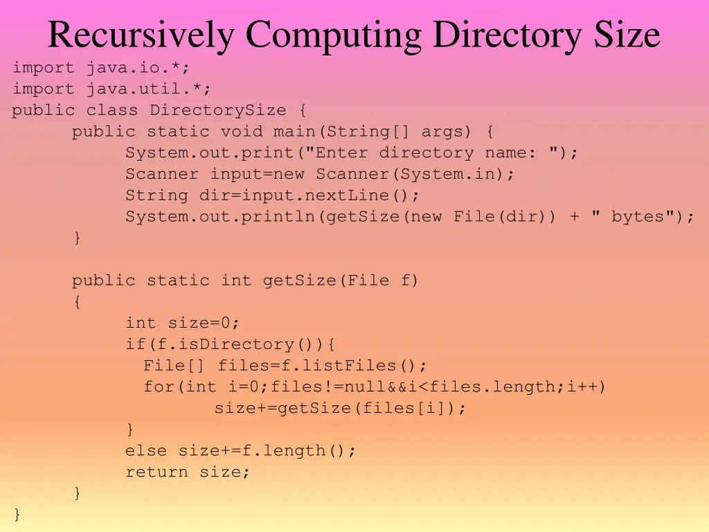 recursively computing directory size import java