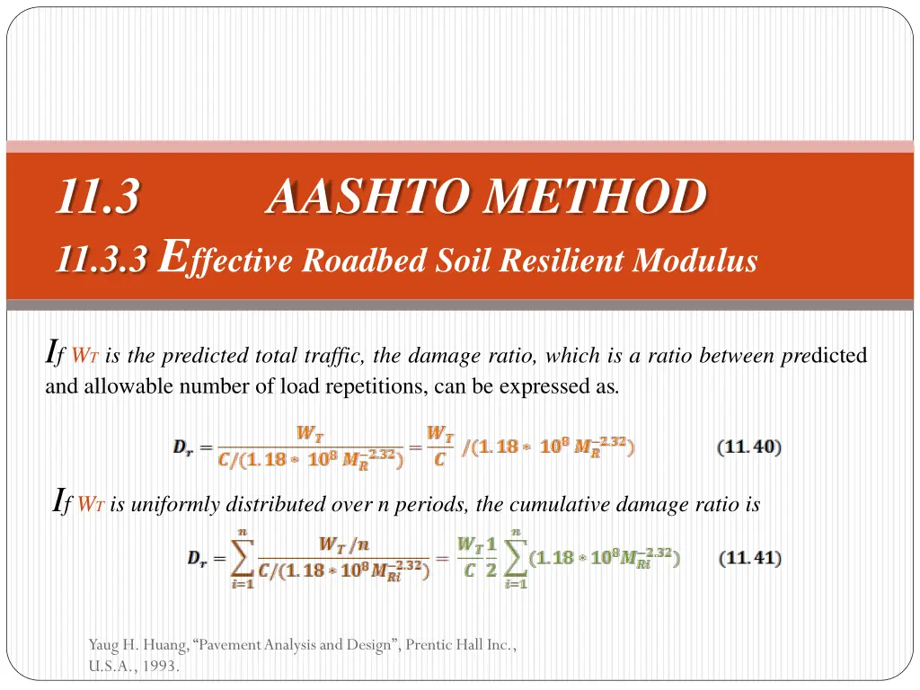 11 3 aashto method 11 3 3 e ffective roadbed soil 1