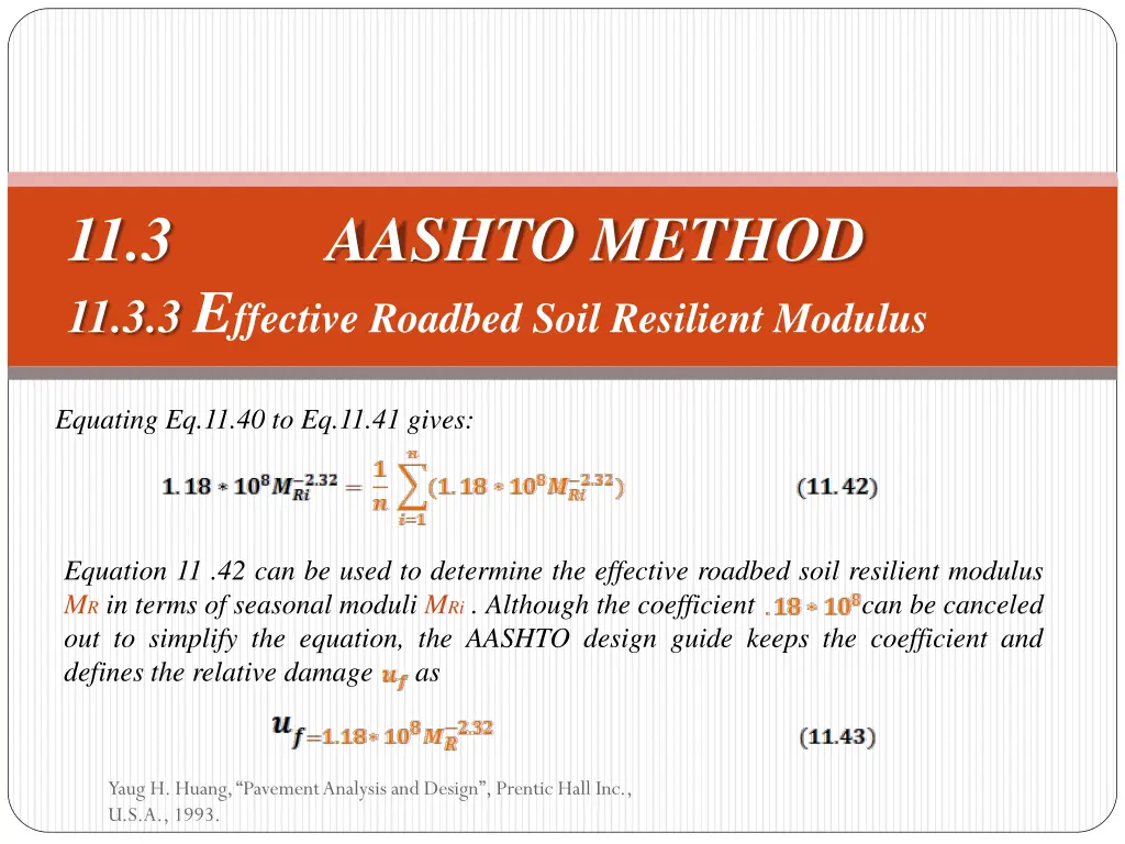 11 3 aashto method 11 3 3 e ffective roadbed soil 2