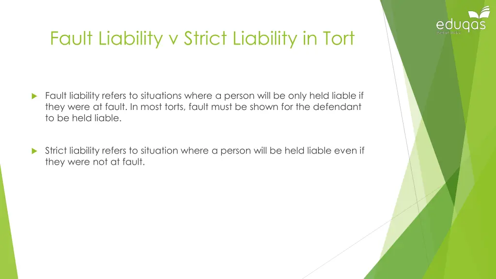 fault liability v strict liability in tort