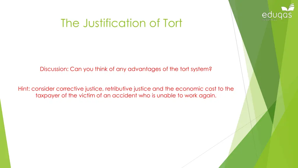 the justification of tort