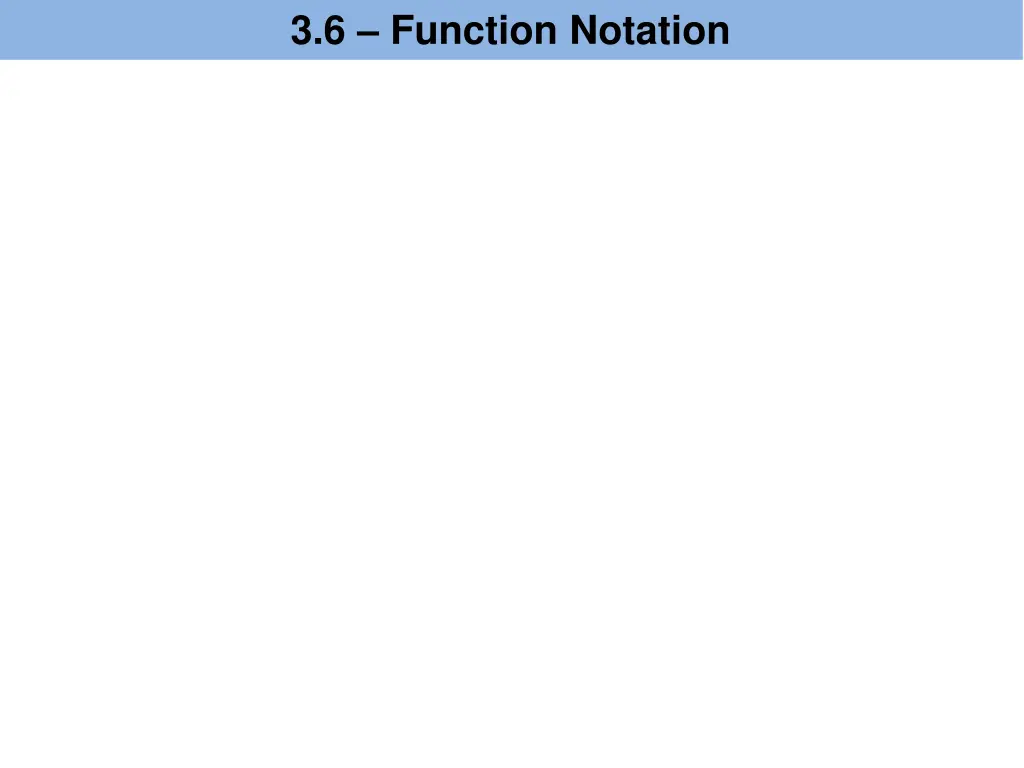 3 6 function notation 3