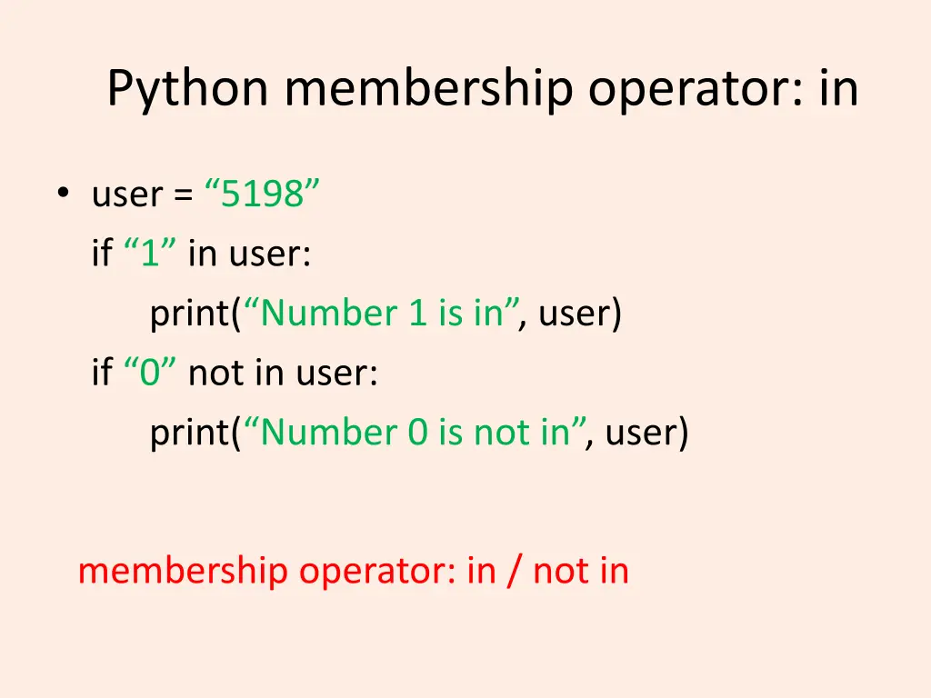 python membership operator in 1