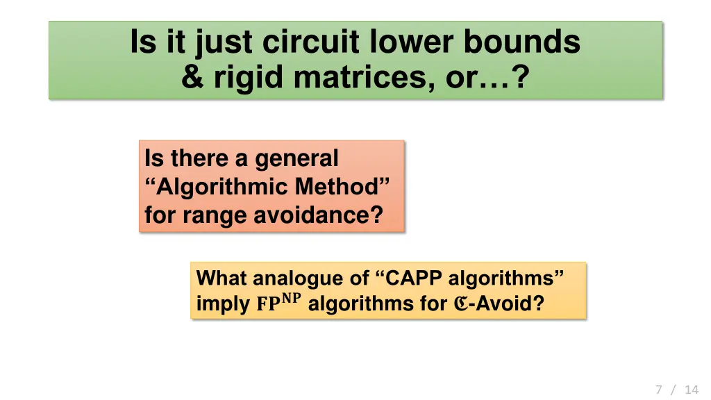 is it just circuit lower bounds rigid matrices or