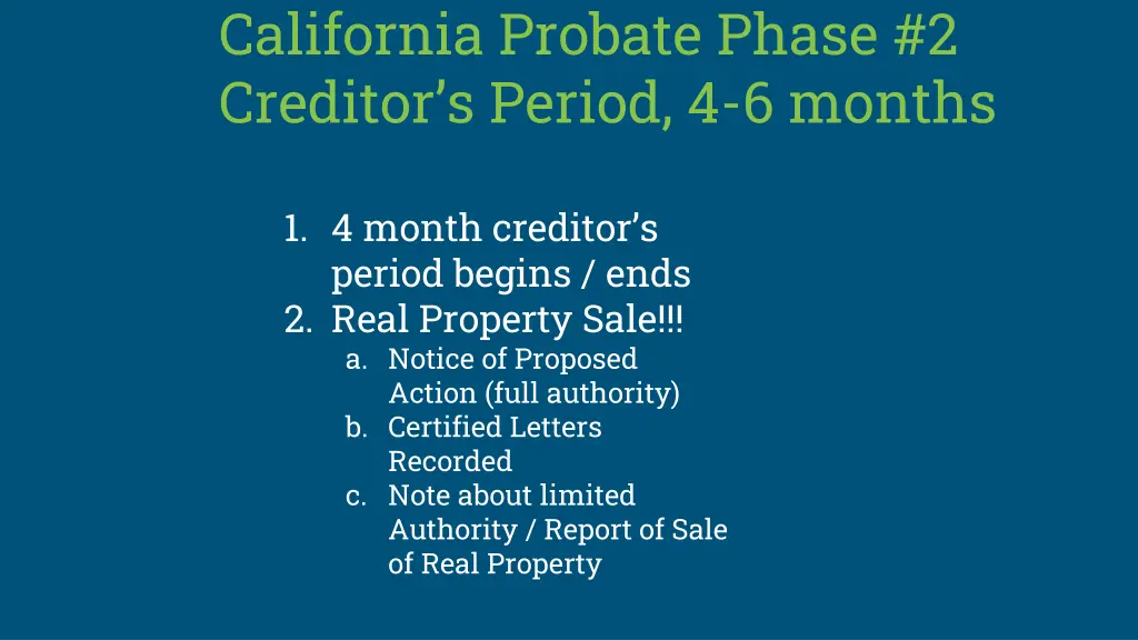 california probate phase 2 creditor s period