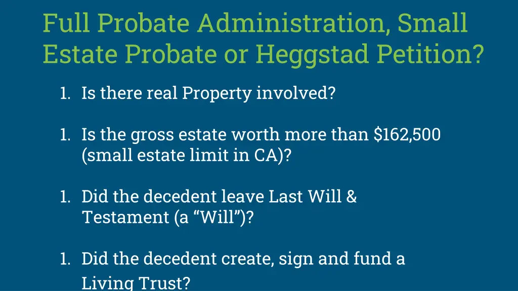 full probate administration small estate probate