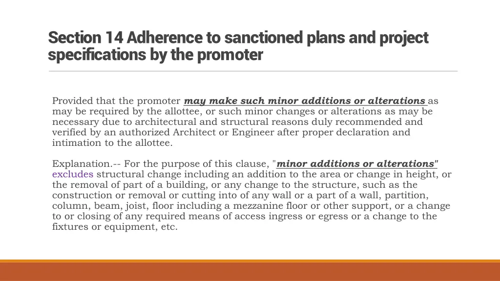 section 14 adherence to sanctioned plans 1