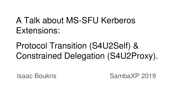 a talk about ms sfu kerberos extensions
