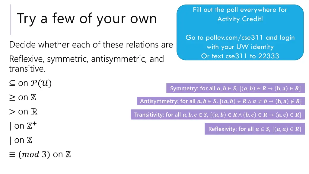fill out the poll everywhere for activity credit