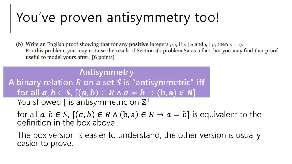 you ve proven antisymmetry too