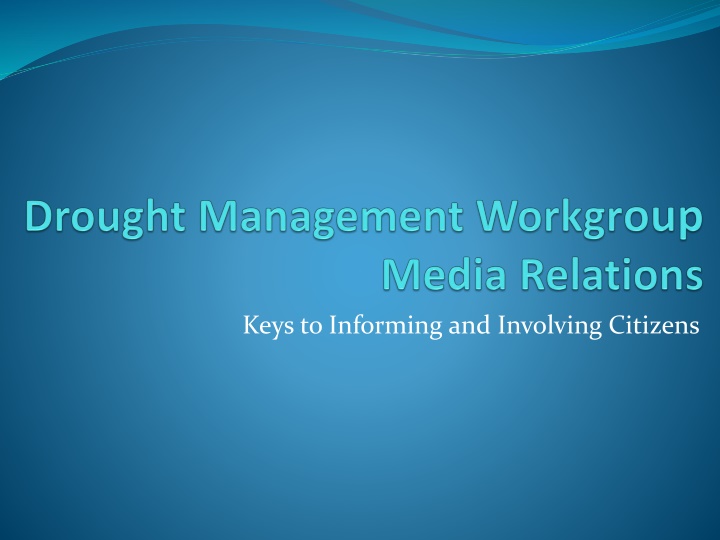 keys to informing and involving citizens