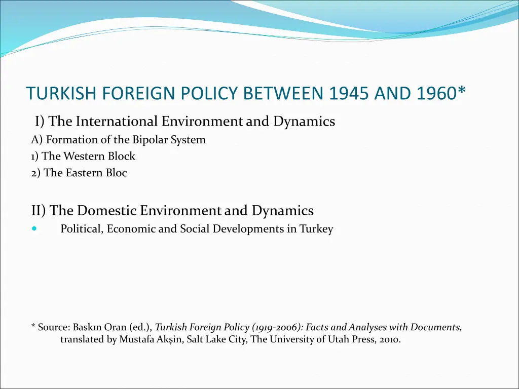 turkish foreign policy between 1945 and 1960