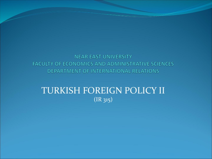turkish foreign policy ii ir 315